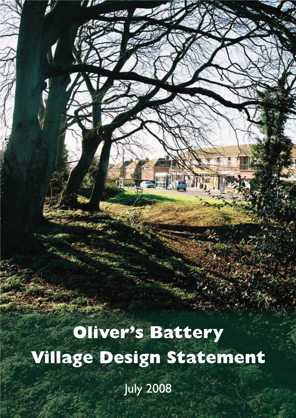 Oliver's Battery Village Design Statement (2008)