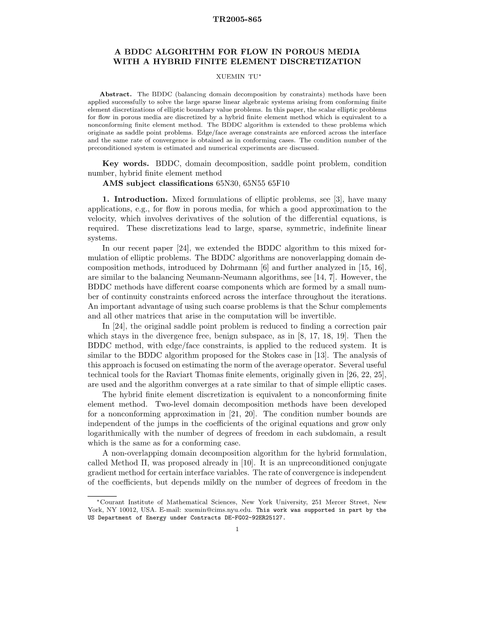 Tr2005-865 a Bddc Algorithm for Flow in Porous Media