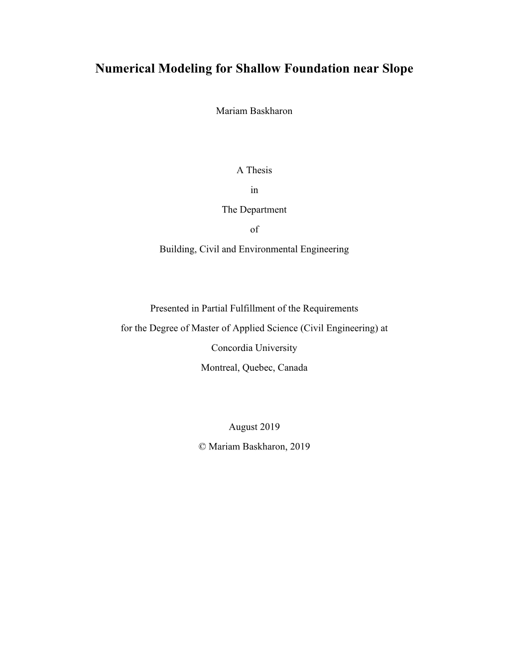 Numerical Modeling for Shallow Foundation Near Slope