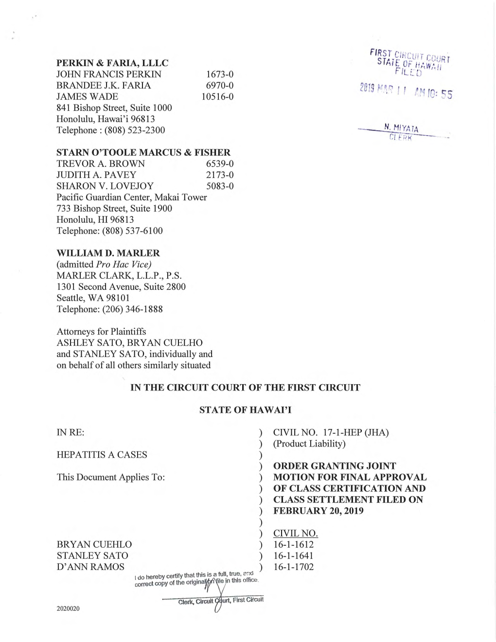 Order Granting Joint Motion for Final Approval of Class Certification and Class Settlement Filed on February 20,2019