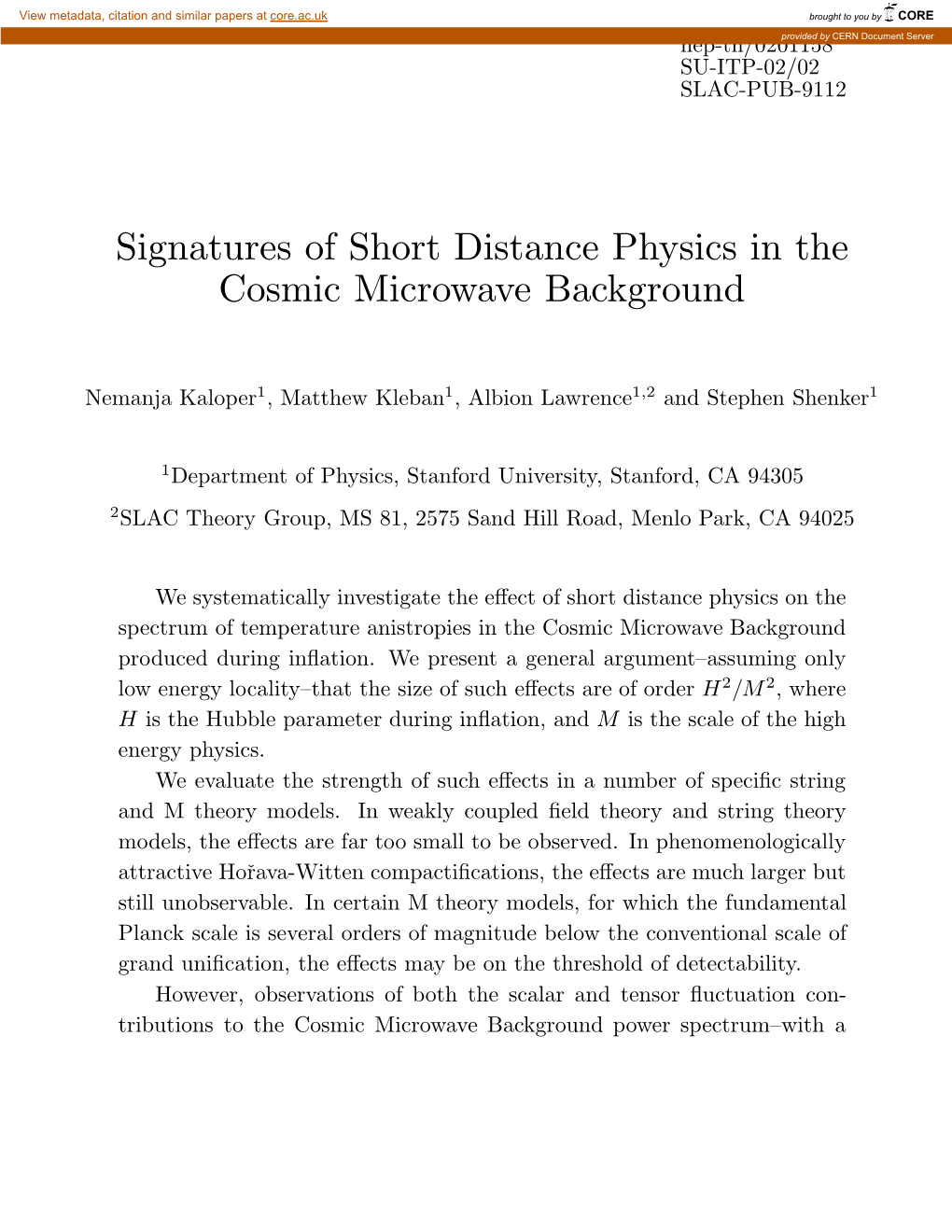 Signatures of Short Distance Physics in the Cosmic Microwave Background