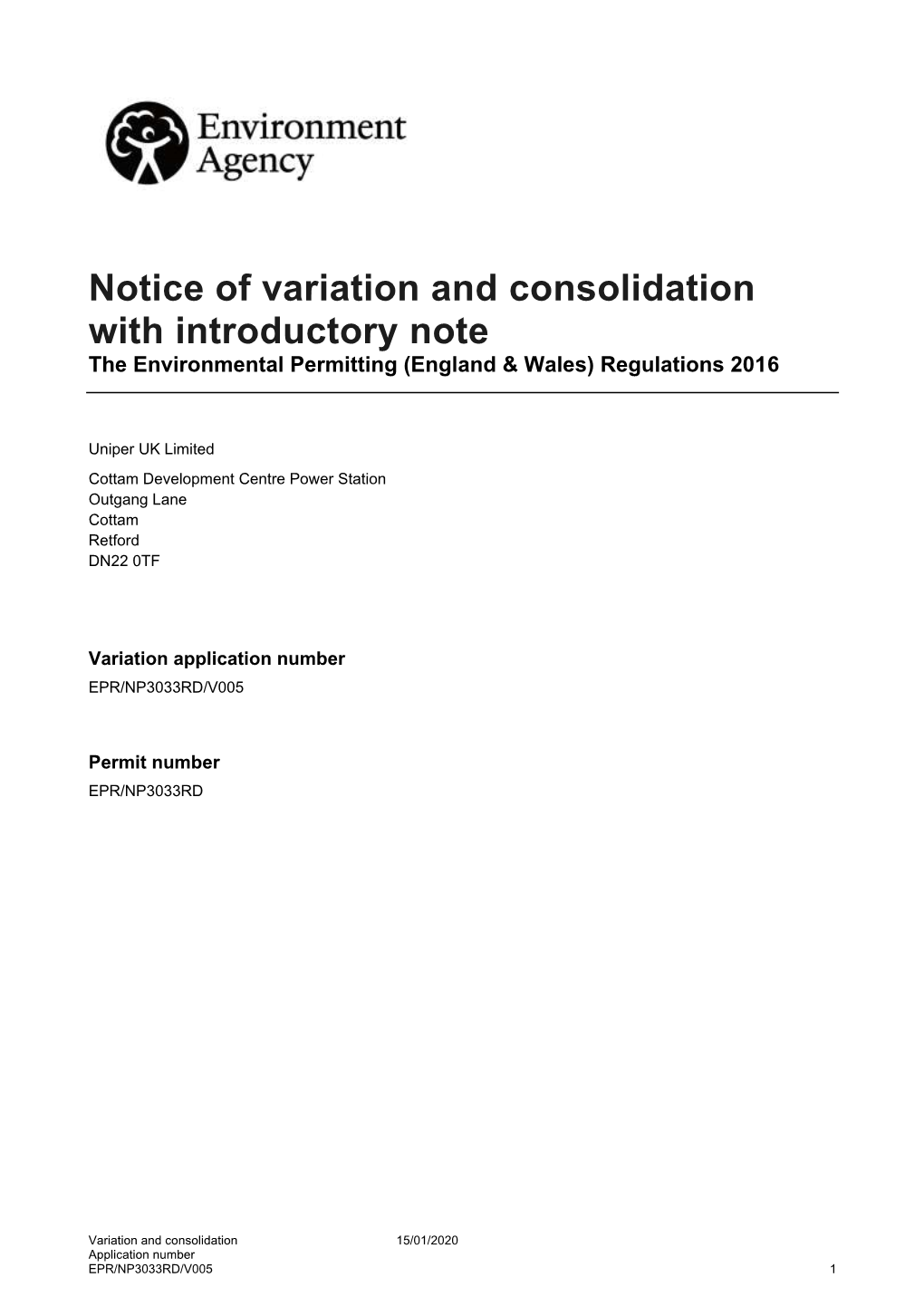 Notice of Variation and Consolidation with Introductory Note the Environmental Permitting (England & Wales) Regulations 2016