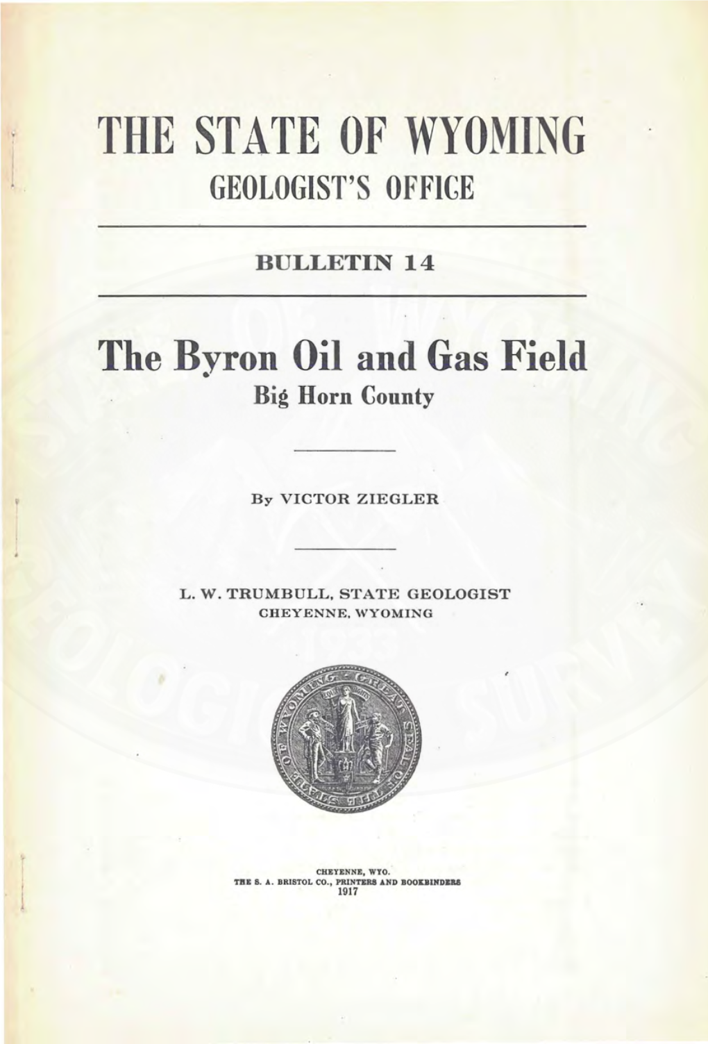 The Byron Oil and Gas Field