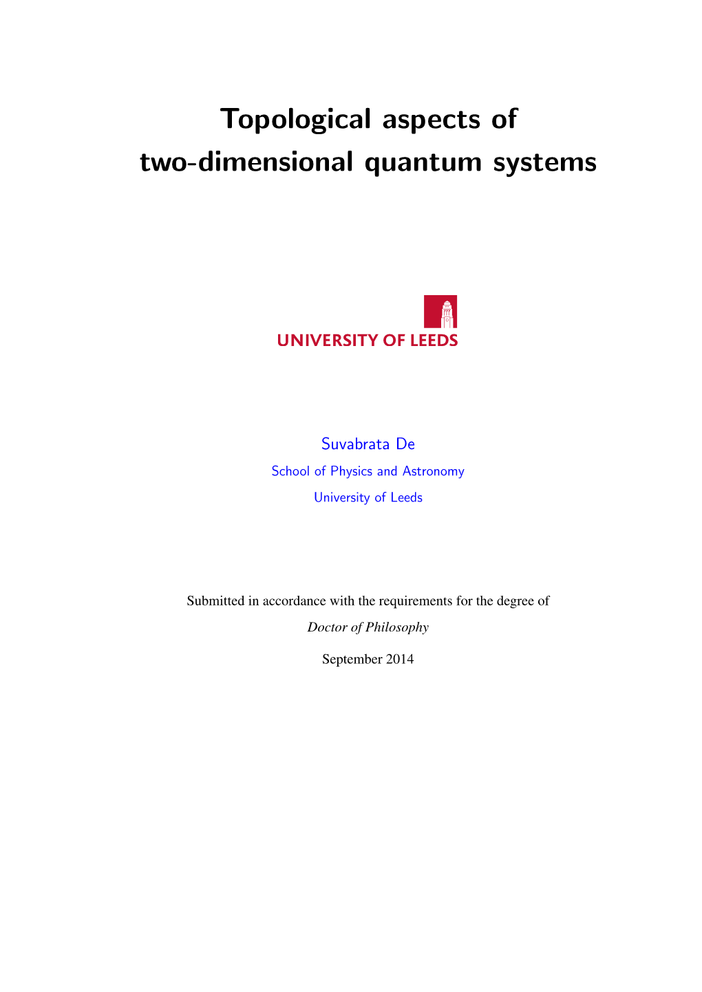 Topological Aspects of Two-Dimensional Quantum Systems