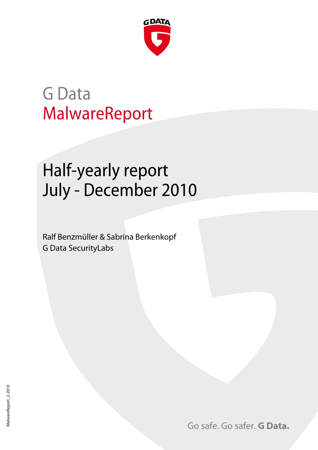 G Data Malwarereport Half-Yearly Report July