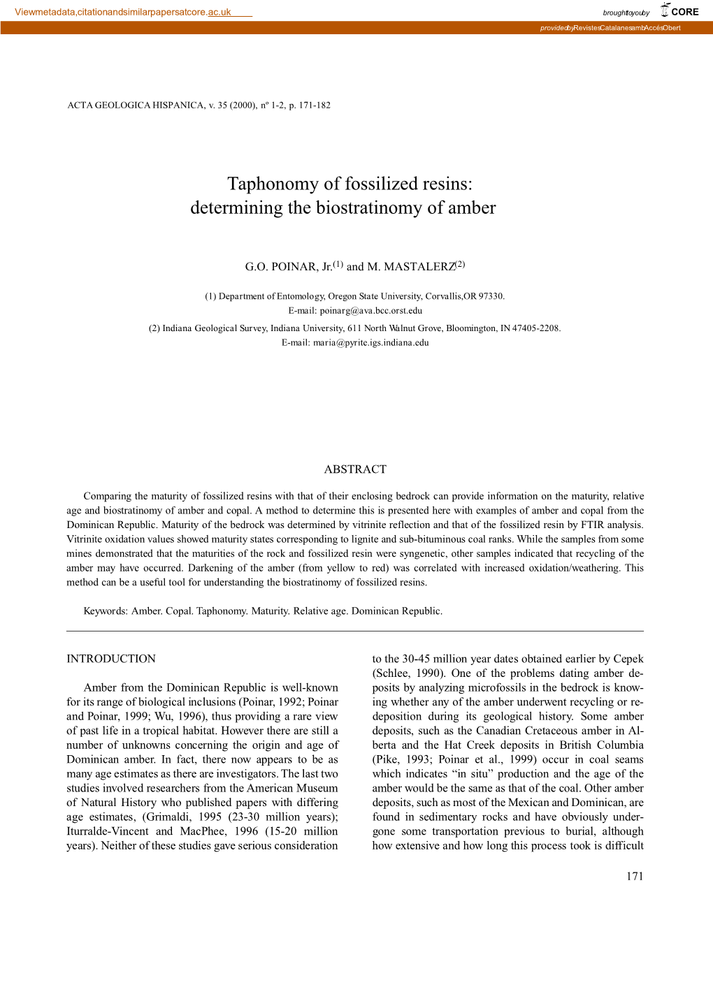 Taphonomy of Fossilized Resins: Determining the Biostratinomy of Amber