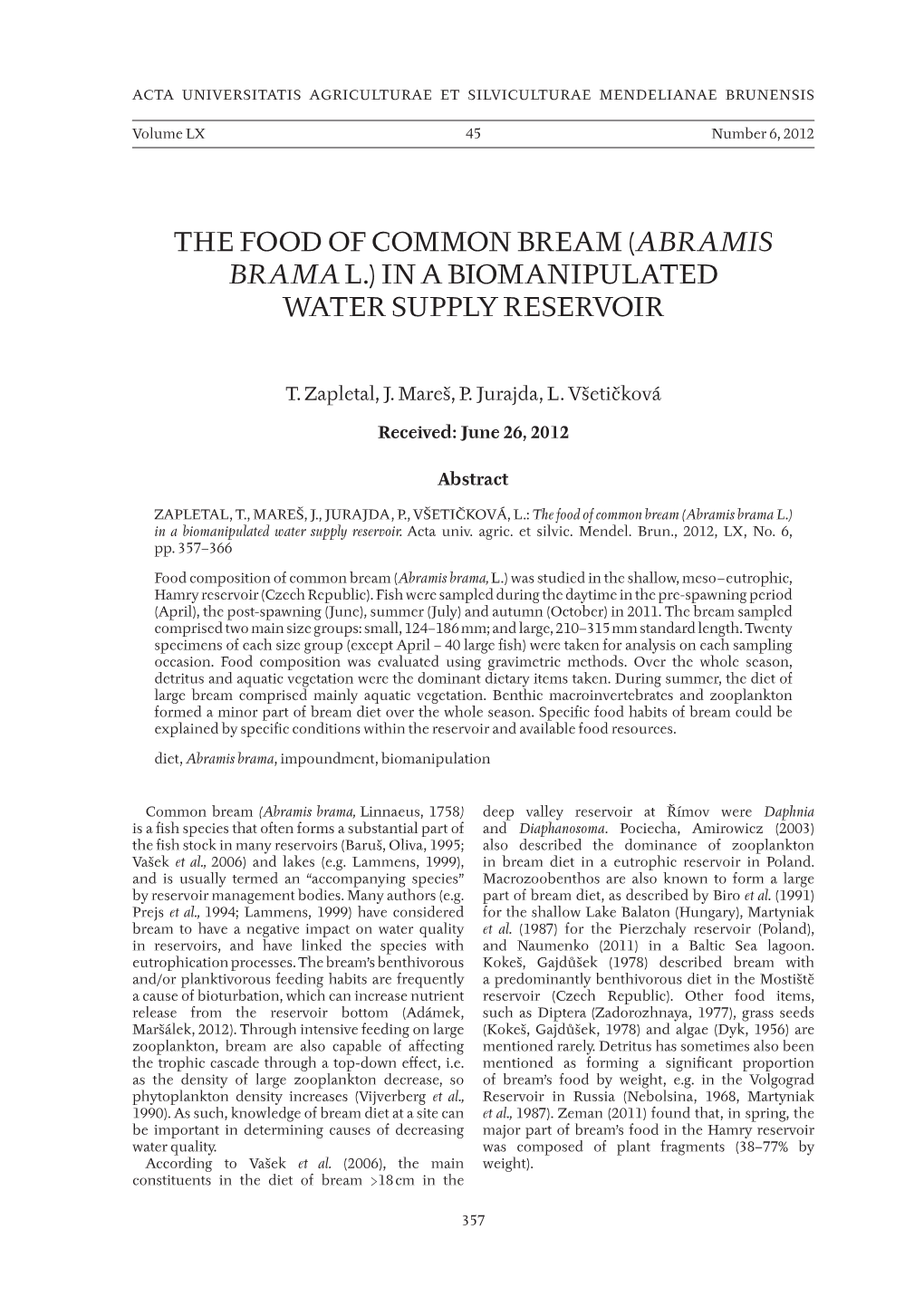 The Food of Common Bream (Abramis Brama L.) in a Biomanipulated Water Supply Reservoir