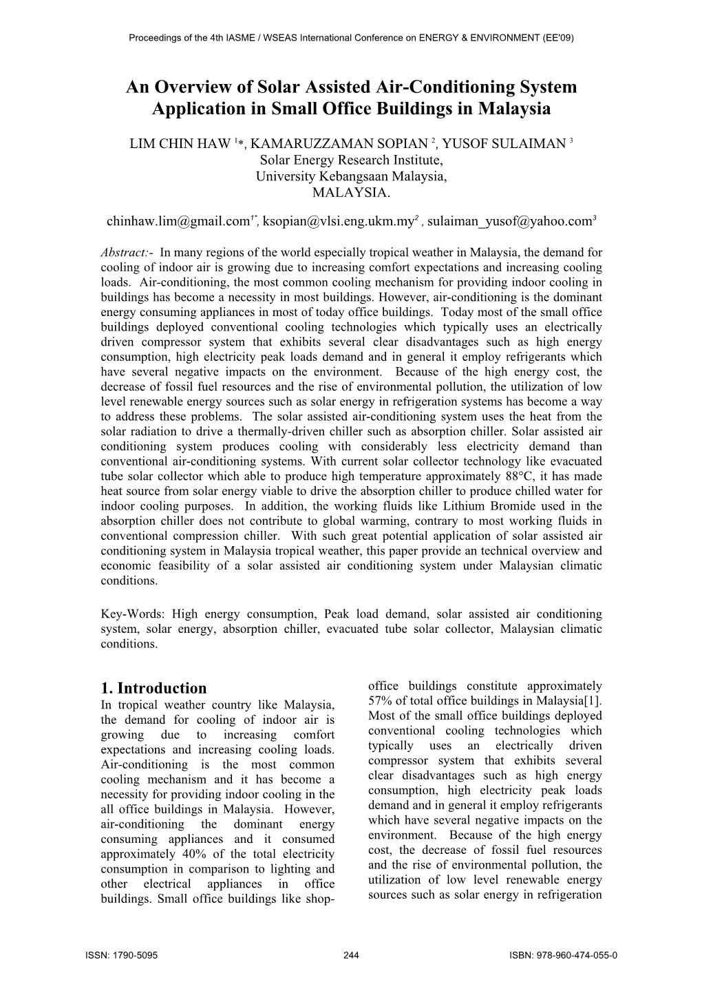 An Overview of Solar Assisted Air-Conditioning System Application in Small Office Buildings in Malaysia