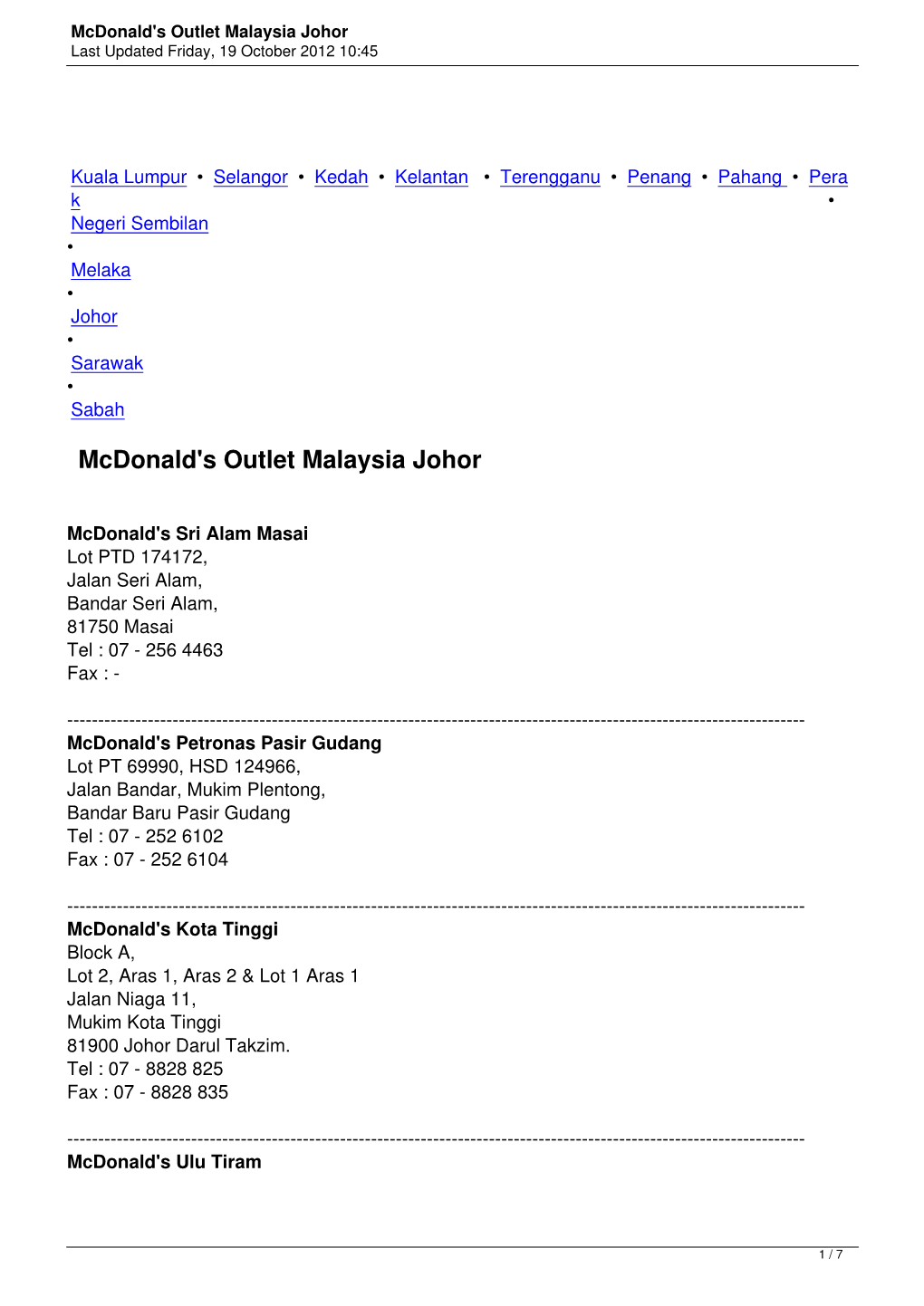 Mcdonald's Outlet Malaysia Johor Last Updated Friday, 19 October 2012 10:45