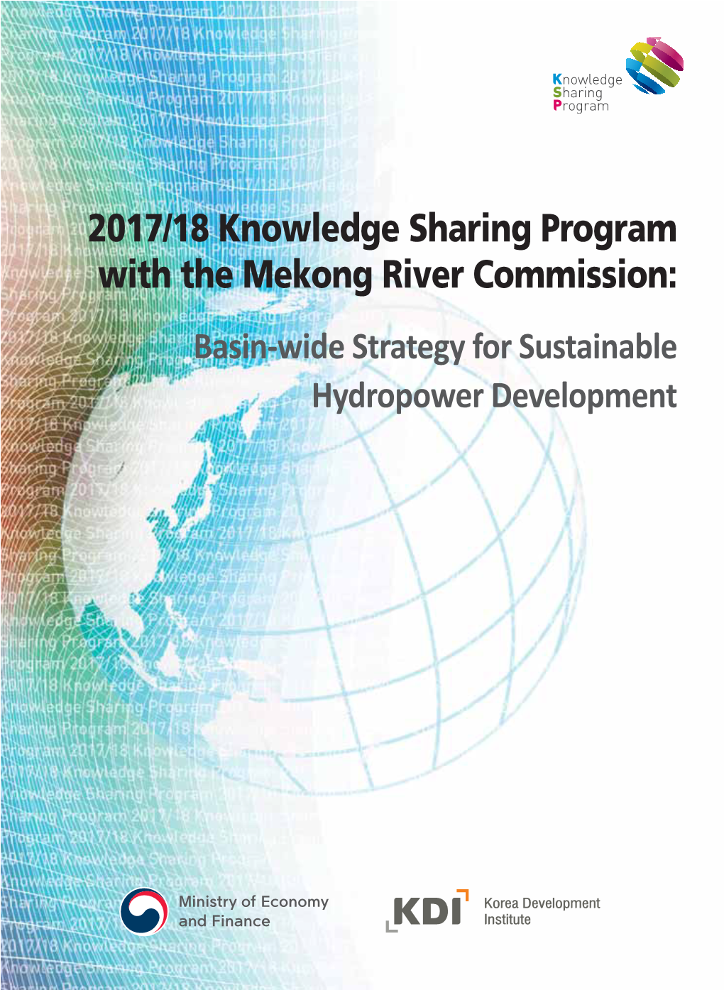Basin-Wide Strategy for Sustainable Hydropower Development