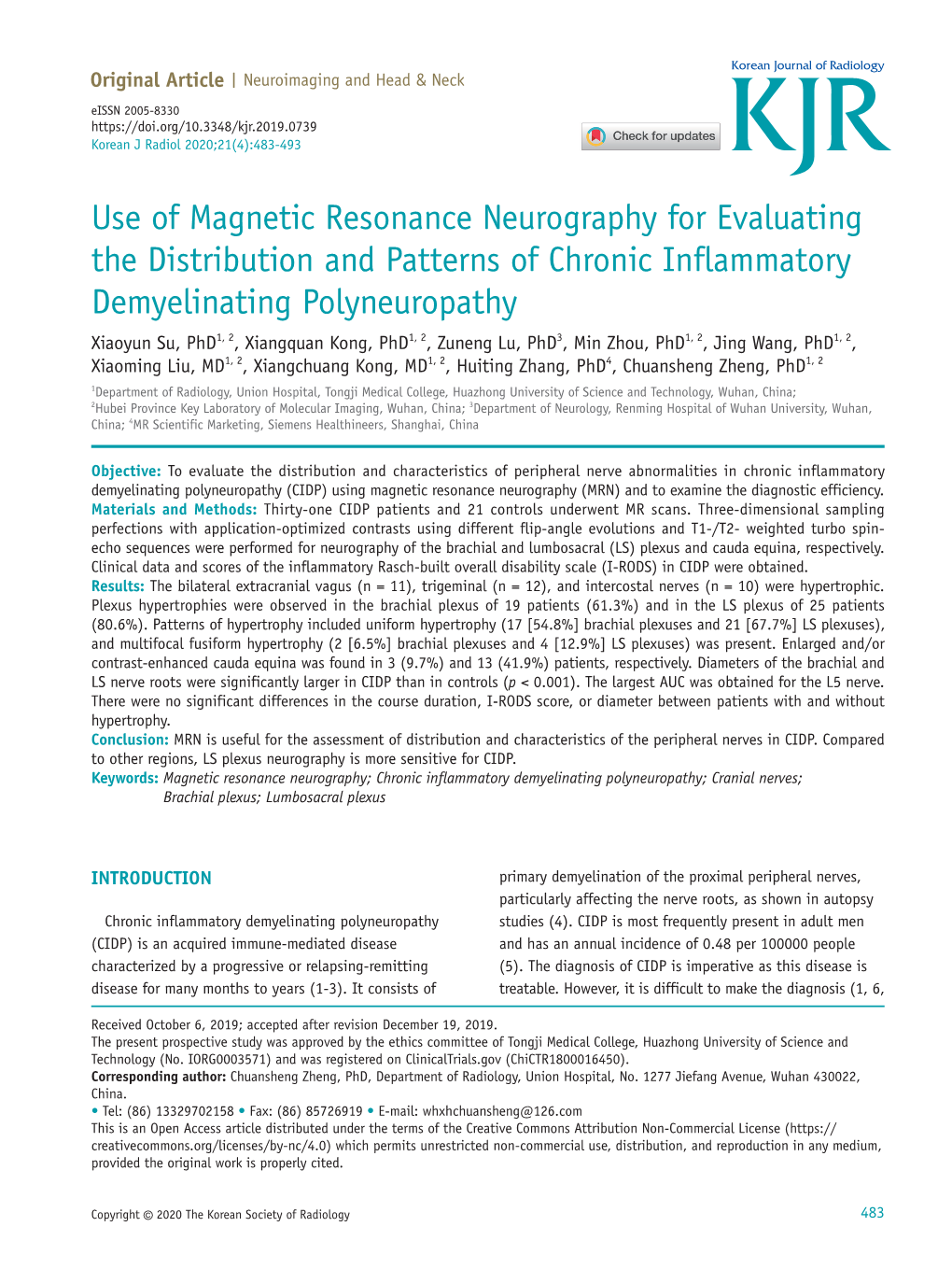 Use of Magnetic Resonance Neurography for Evaluating The