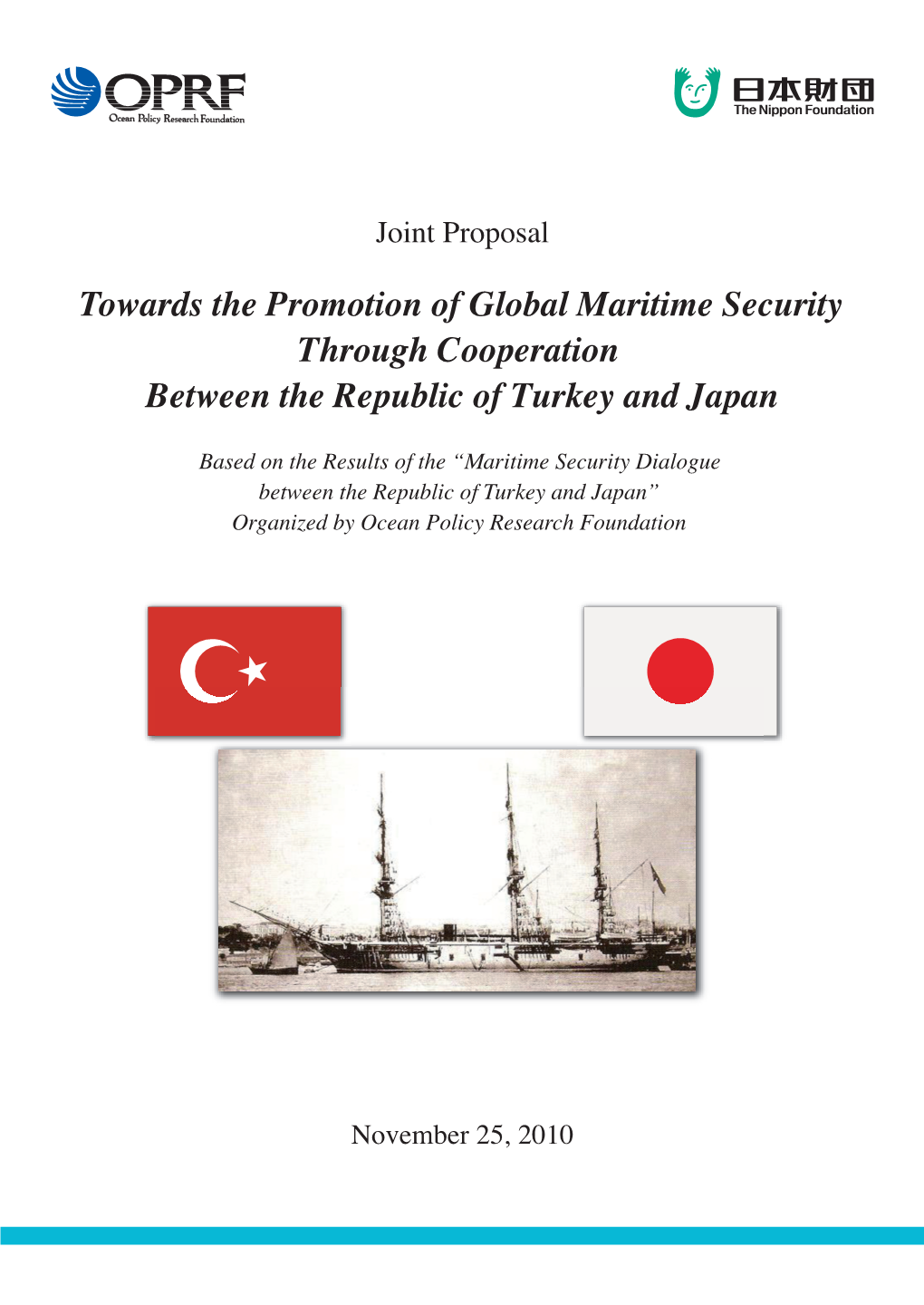 Joint Proposal Towards the Promotion of Global Maritime Security