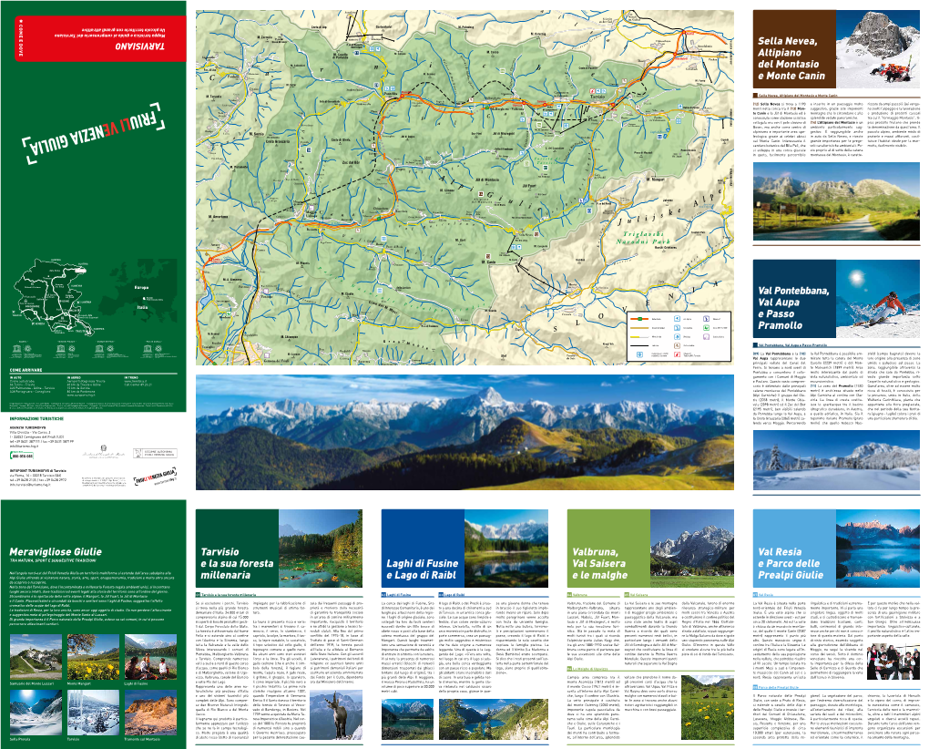 Tarvisio T I a I L Sci Alpino Sci Nordico Sleddog Pista Ciclabile G