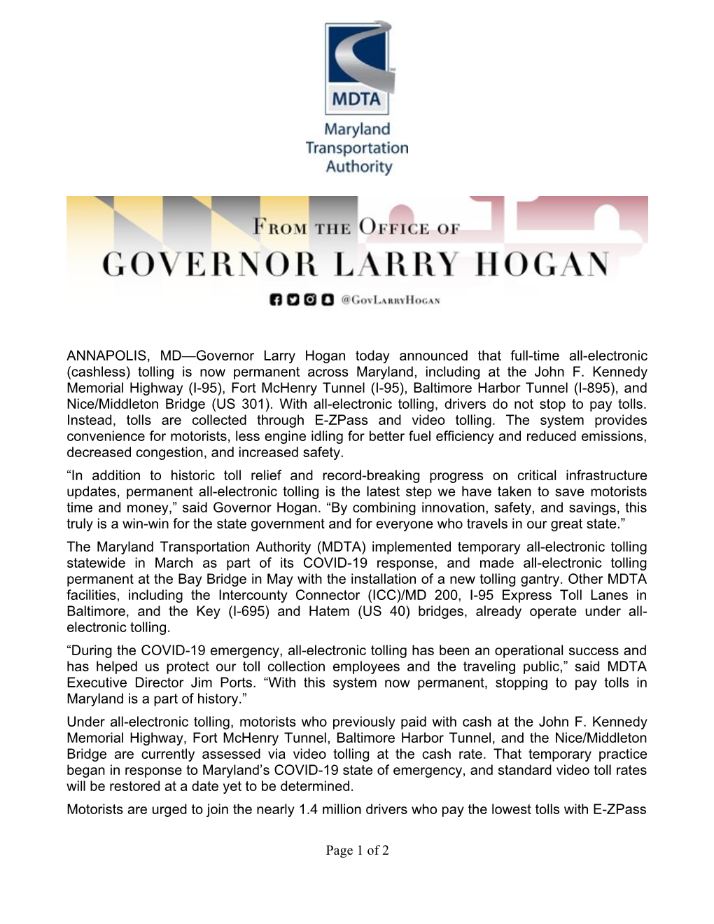 ANNAPOLIS, MD—Governor Larry Hogan Today Announced That Full-Time All-Electronic (Cashless) Tolling Is Now Permanent Across Maryland, Including at the John F