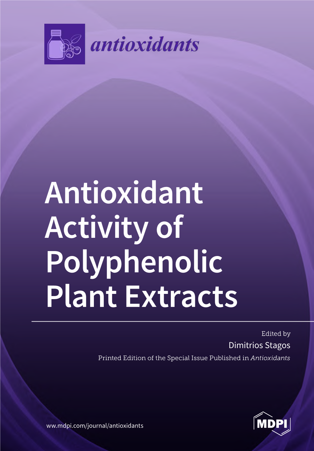 Antioxidant Activity of Polyphenolic Plant Extracts