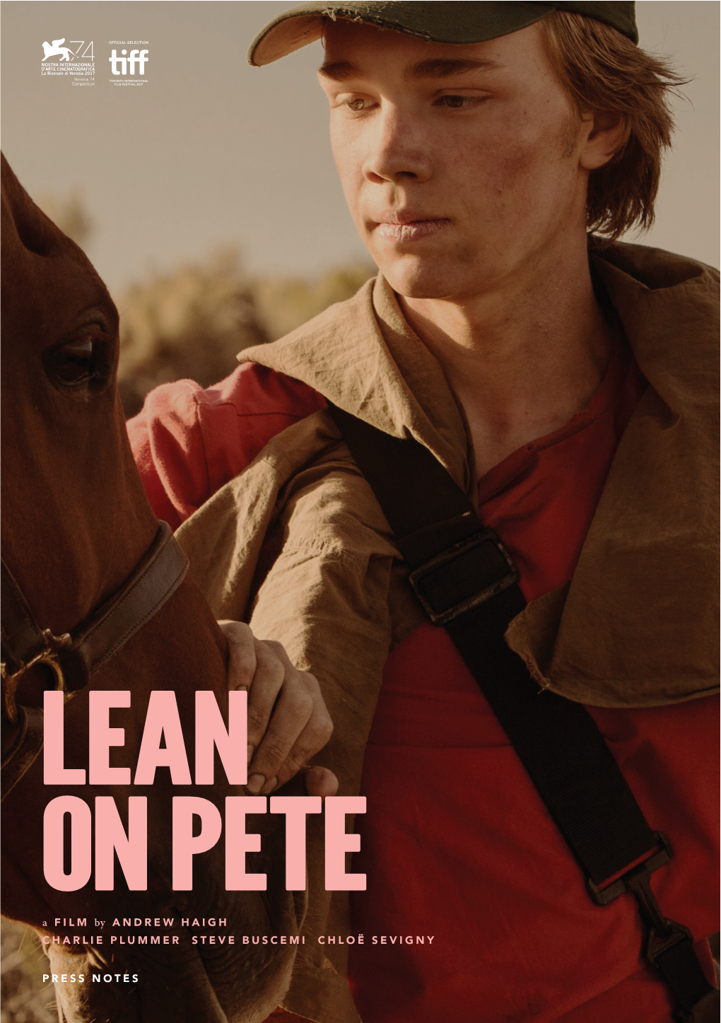 LEAN on PETE a FILM by ANDREW HAIGH CHARLIE PLUMMER STEVE BUSCEMI CHLOË SEVIGNY