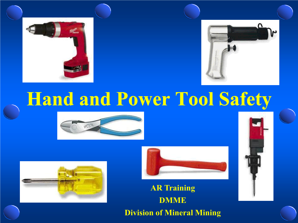 Hand and Power Tool Safety