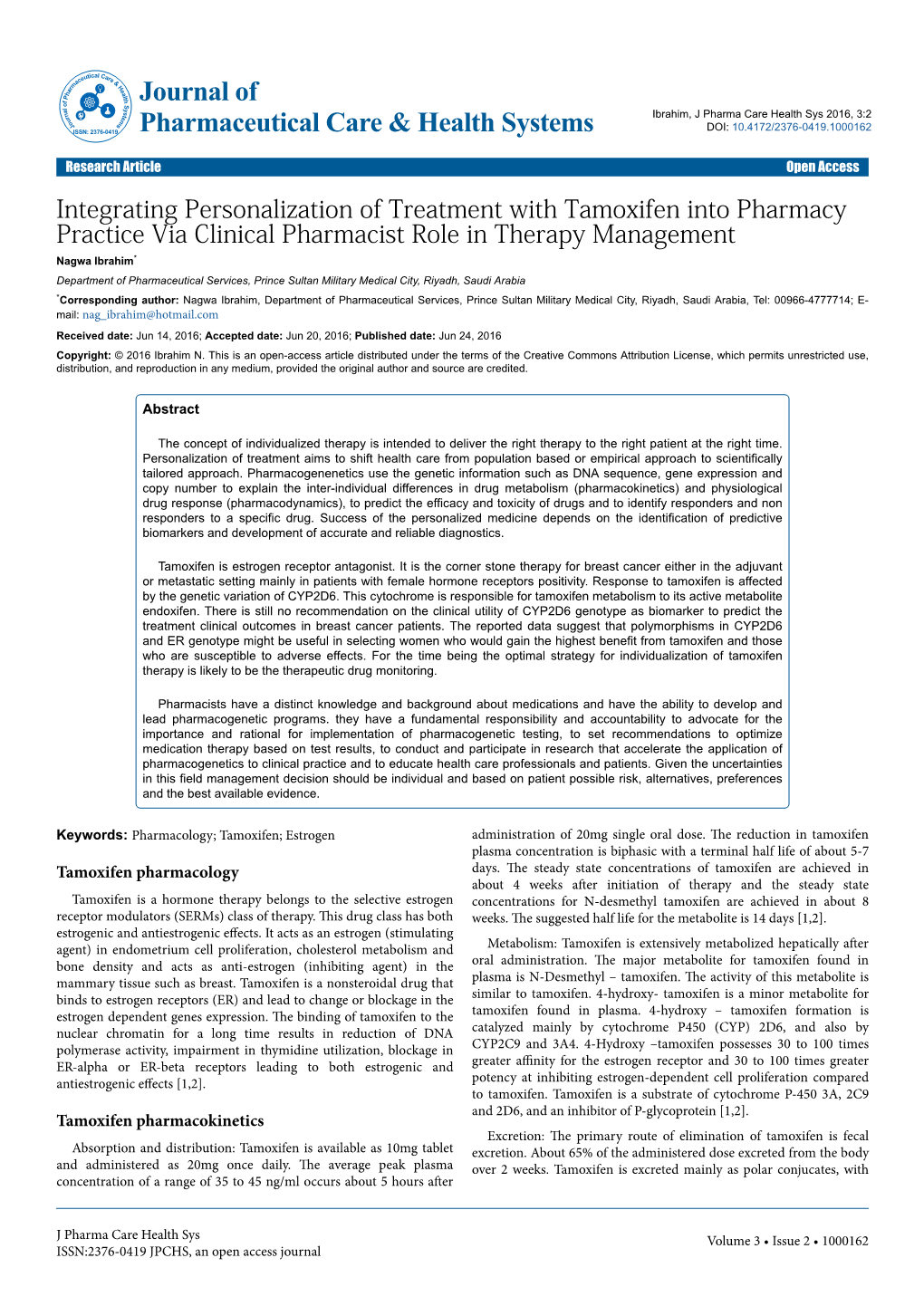 Integrating Personalization of Treatment with Tamoxifen Into