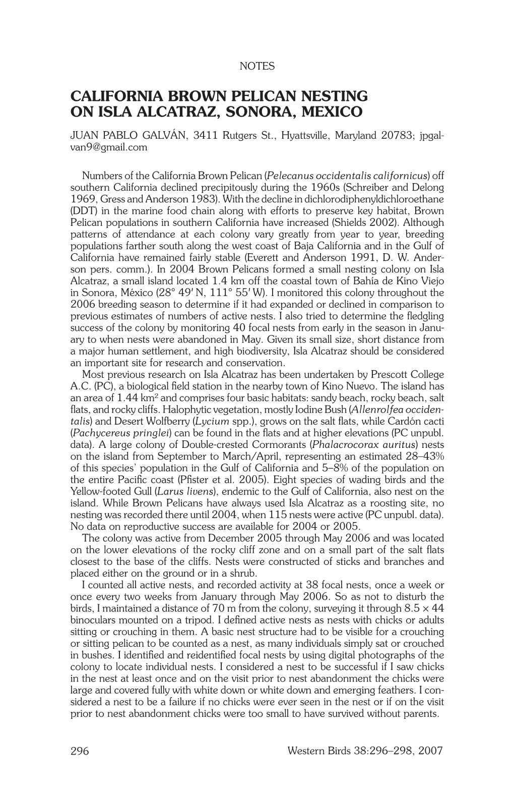 California Brown Pelican Nesting on Isla Alcatraz, Sonora, Mexico Juan Pablo Galván, 3411 Rutgers St., Hyattsville, Maryland 20783; Jpgal- Van9@Gmail.Com