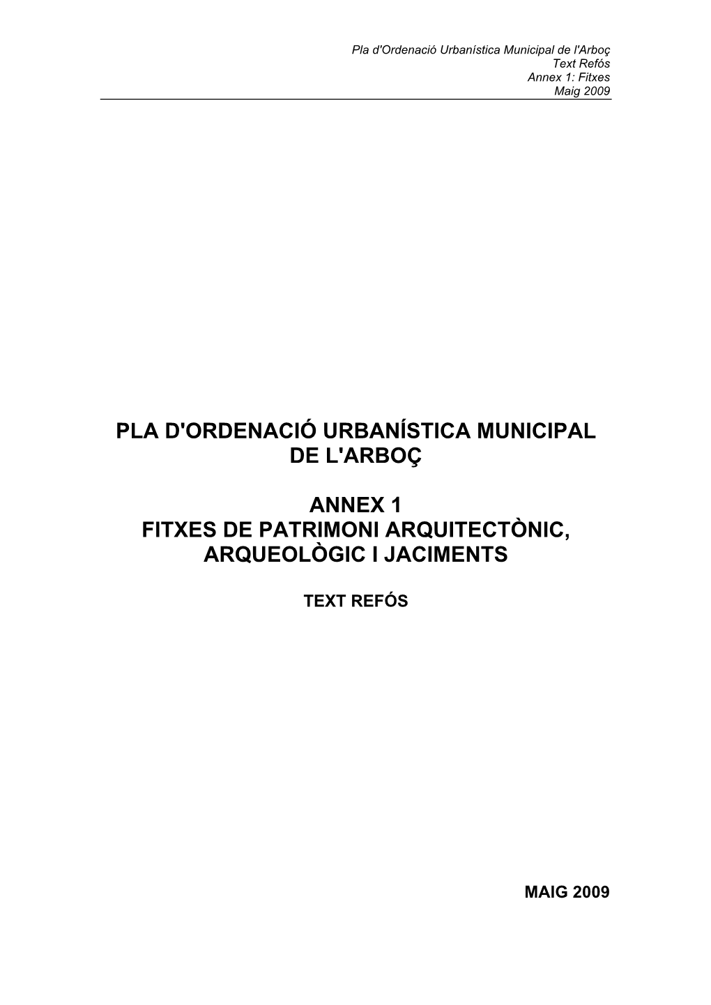 Pla D'ordenació Urbanística Municipal De L'arboç Annex