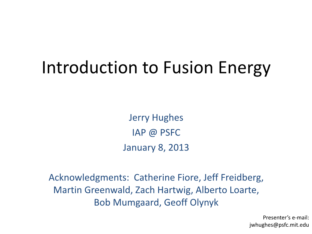 Introduction to Fusion Energy