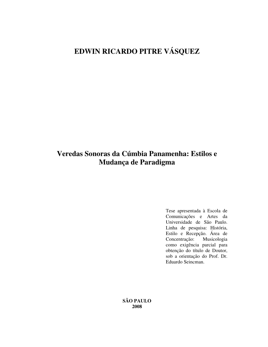 EDWIN RICARDO PITRE VÁSQUEZ Veredas Sonoras Da Cúmbia