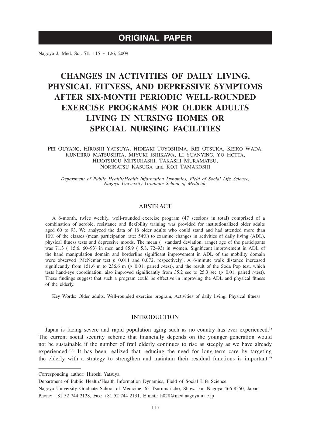 Changes in Activities of Daily Living, Physical Fitness, And