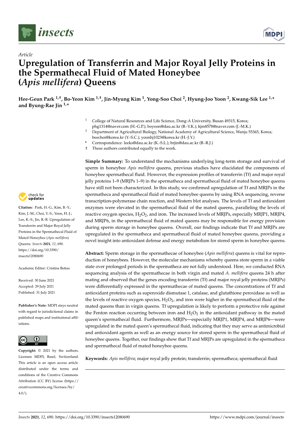 Upregulation of Transferrin and Major Royal Jelly Proteins in the Spermathecal Fluid of Mated Honeybee (Apis Mellifera) Queens