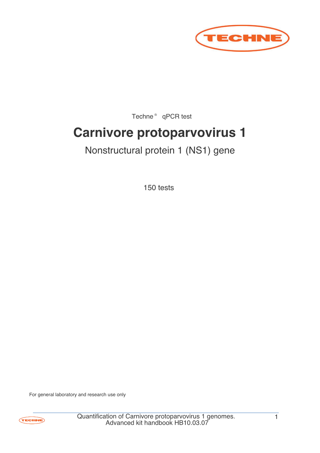 Carnivore Protoparvovirus 1 Nonstructural Protein 1 (NS1) Gene