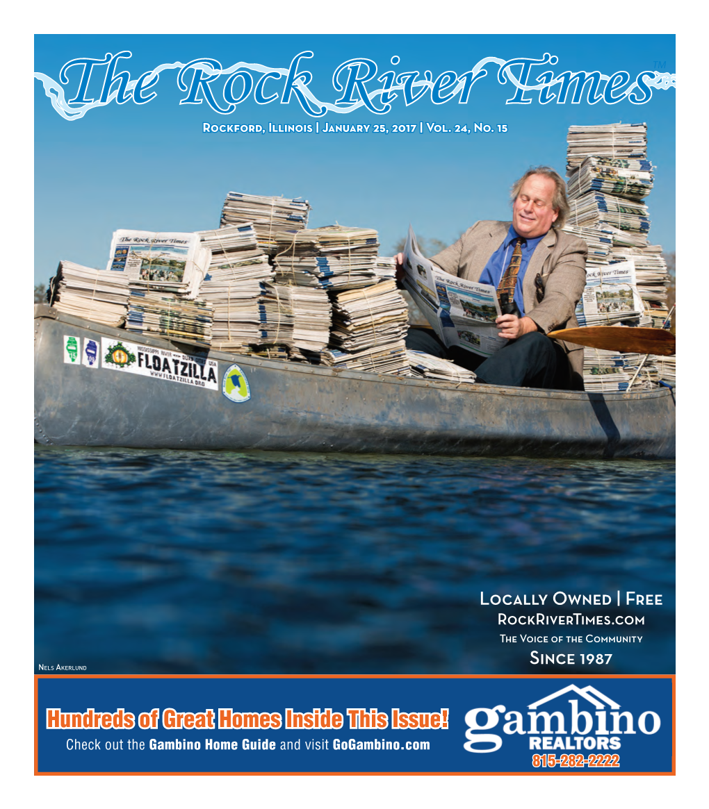 Hundreds of Great Homes Inside This Issue! Check out the Gambino Home Guide and Visit Gogambino.Com 815-282-2222 COLOR