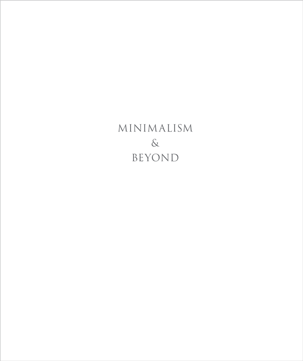 Minimalism & Beyond