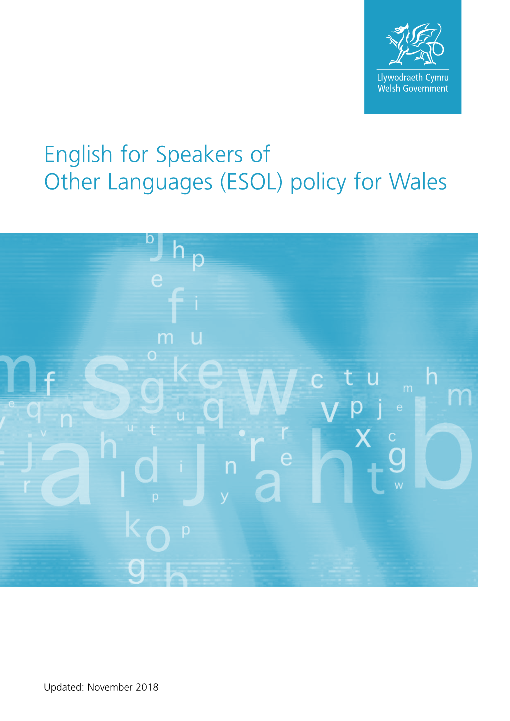 English for Speakers of Other Languages (ESOL) Policy for Wales