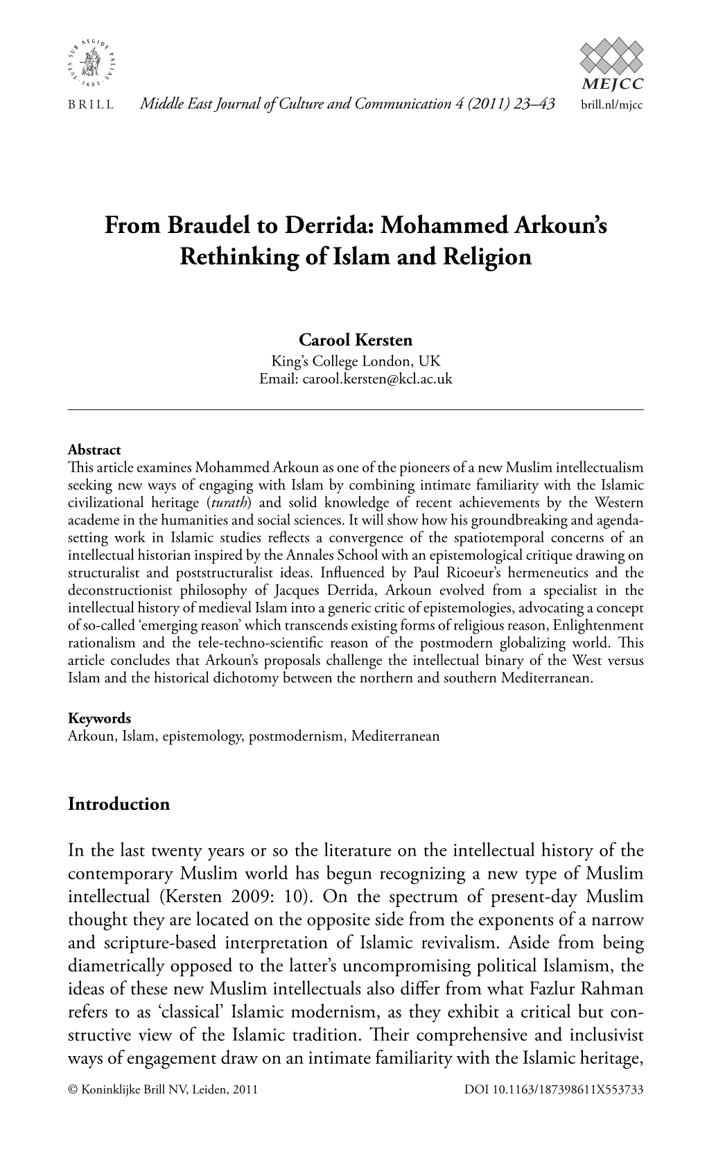 From Braudel to Derrida: Mohammed Arkoun’S Rethinking of Islam and Religion