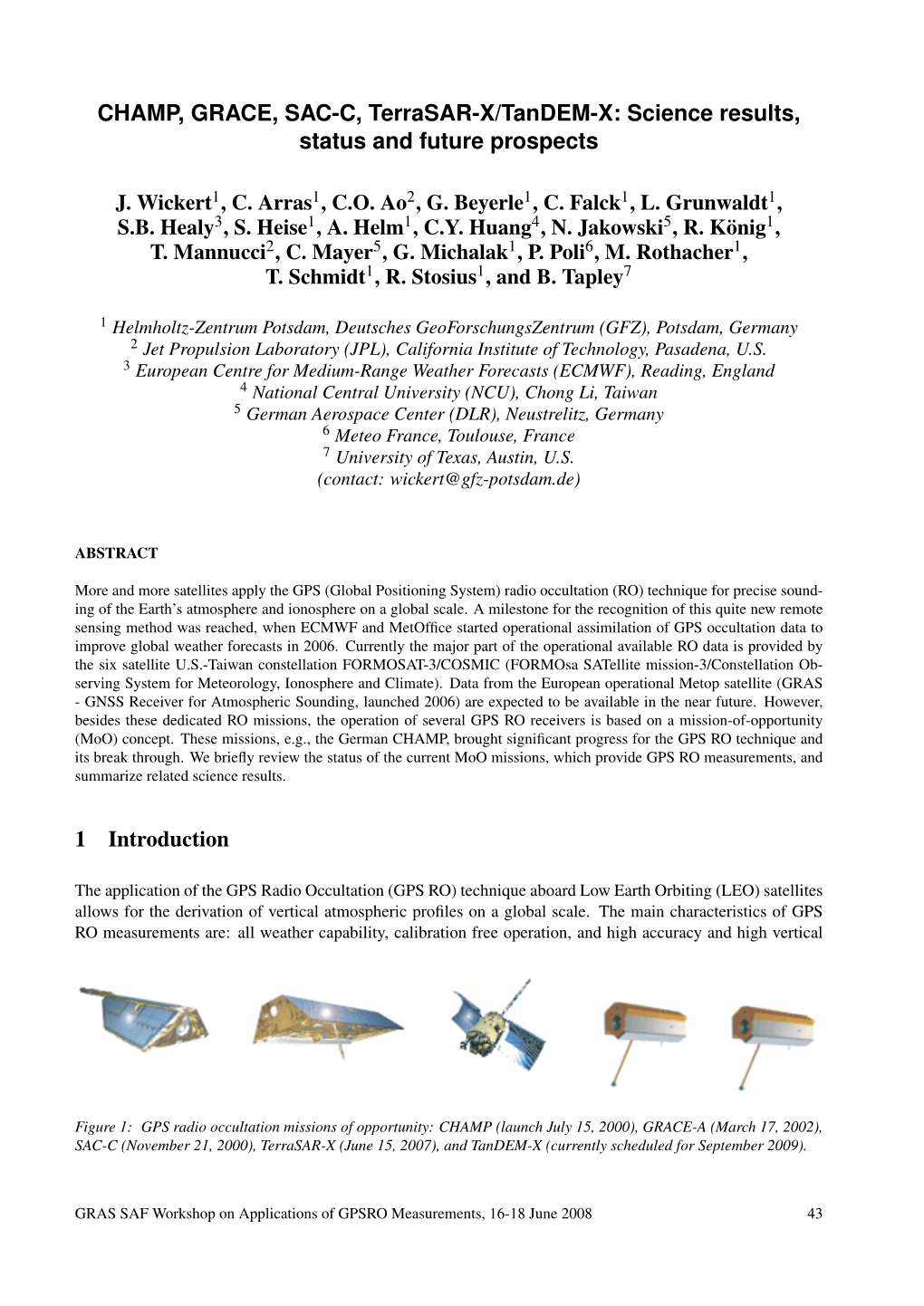 CHAMP, GRACE, SAC-C, Terrasar-X/Tandem-X: Science Results, Status and Future Prospects 1 Introduction