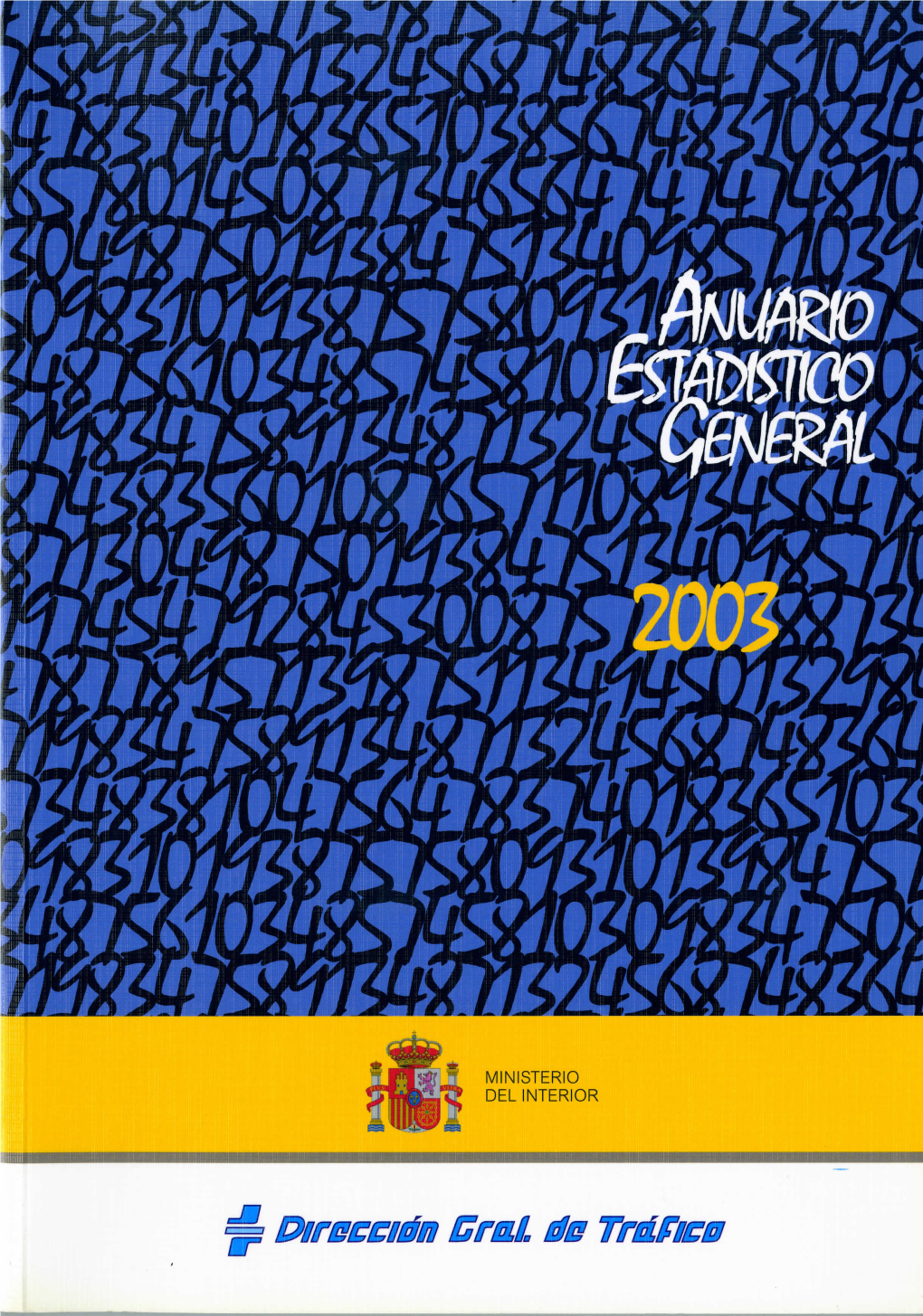 Anuario Estadístico General 2003