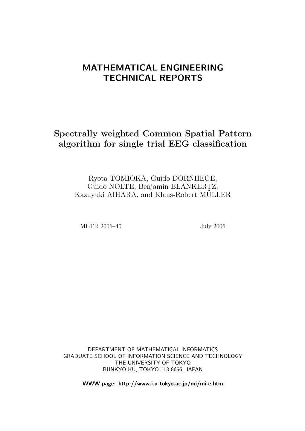 MATHEMATICAL ENGINEERING TECHNICAL REPORTS Spectrally