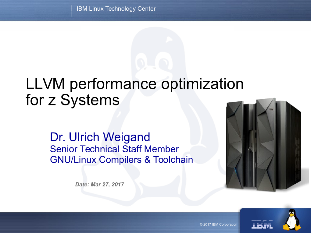 LLVM Performance Optimization for Z Systems