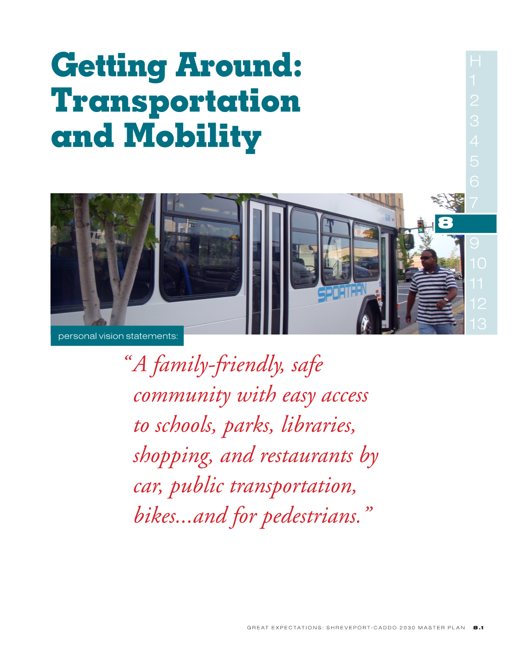 Getting Around: Transportation and Mobility