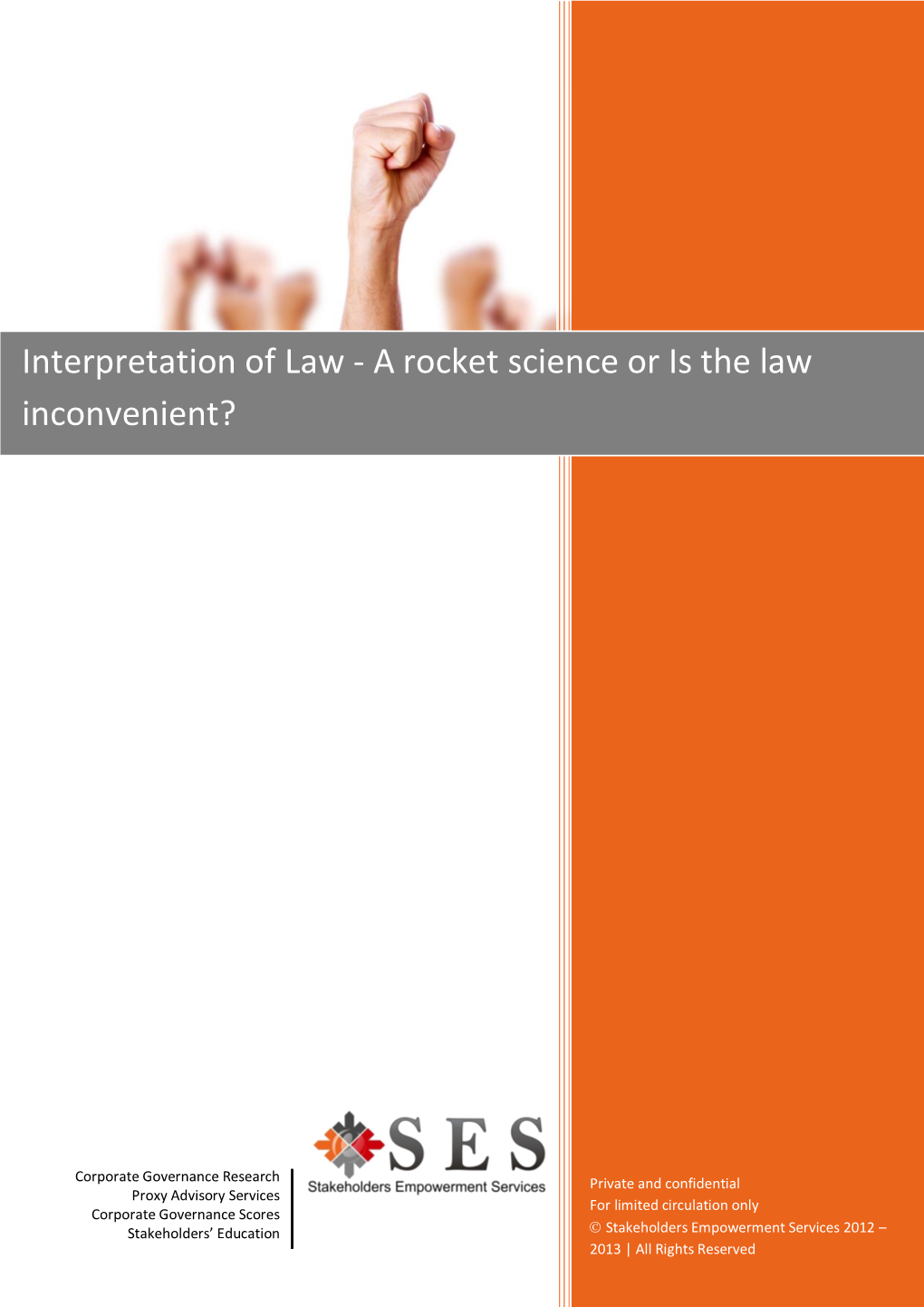 A Rocket Science Or Is the Law Inconvenient?