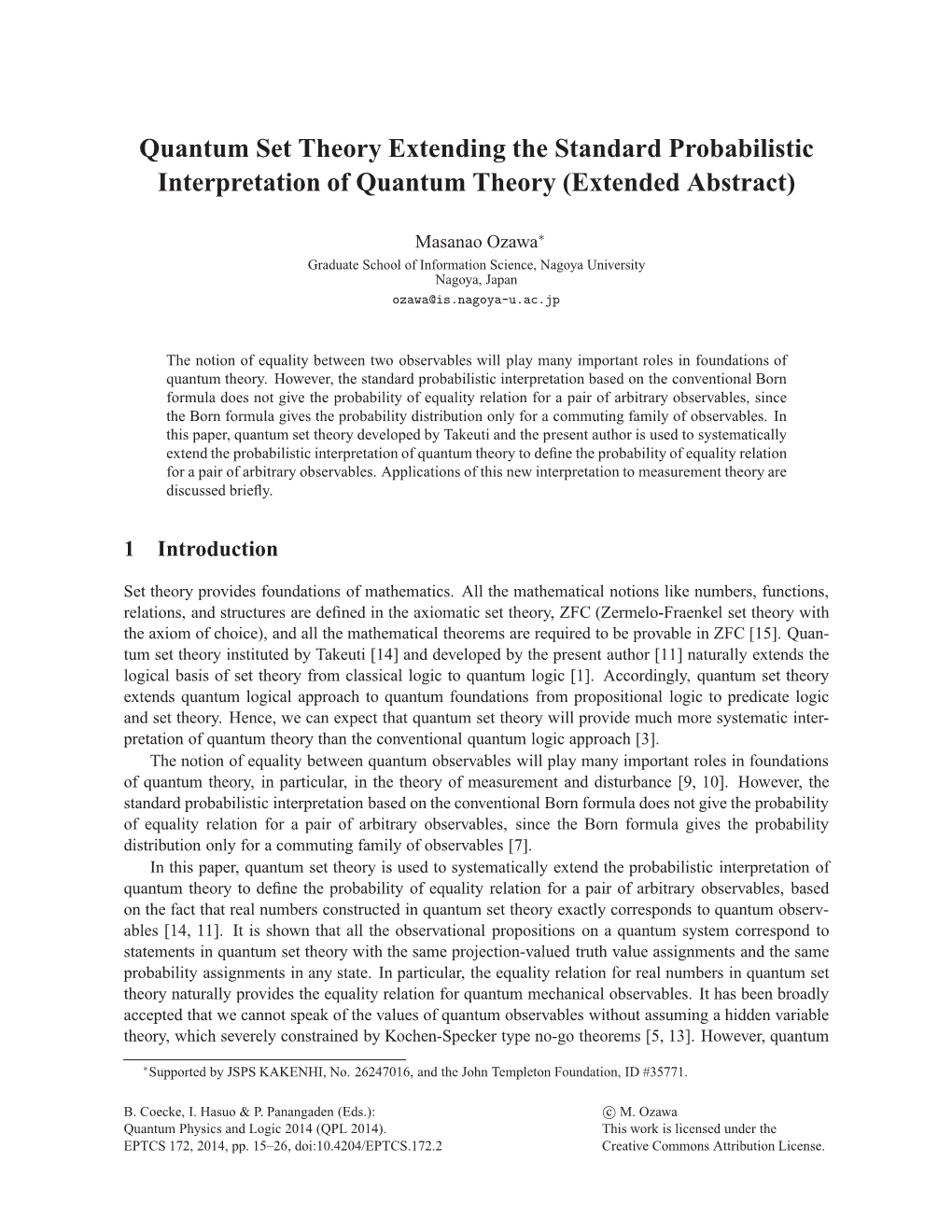 Quantum Set Theory Extending the Standard Probabilistic Interpretation of Quantum Theory (Extended Abstract)