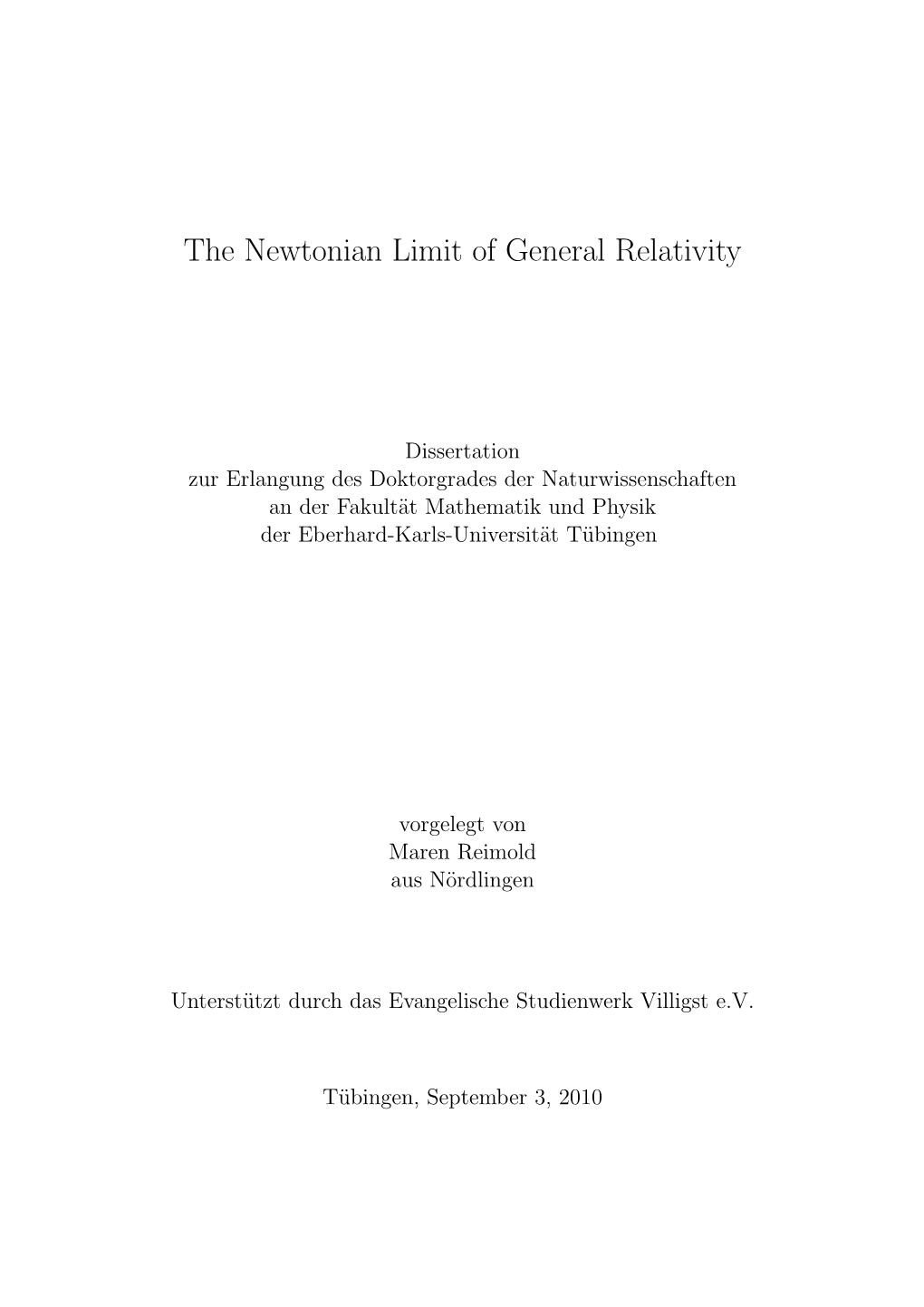 The Newtonian Limit of General Relativity