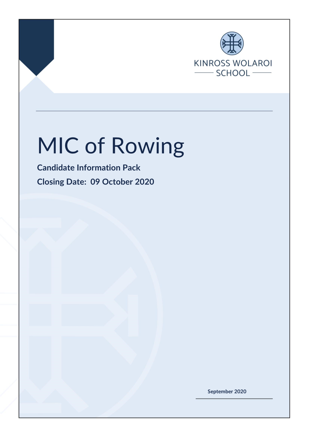 MIC of Rowing Candidate Information Pack Closing Date: 09 October 2020