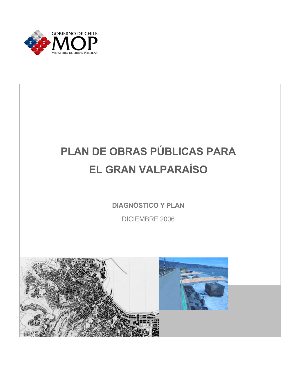 Plan De Obras Públicas Para El Gran Valparaíso