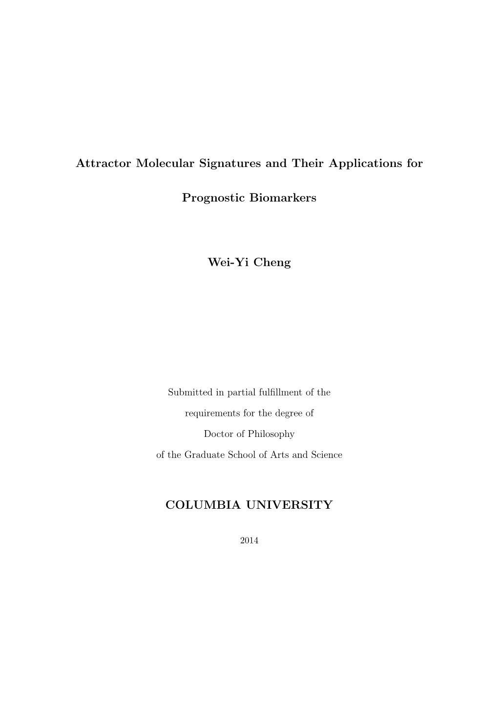 Attractor Molecular Signatures and Their Applications for Prognostic Biomarkers Wei-Yi Cheng
