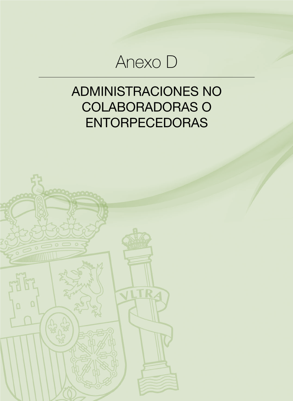 Administraciones No Colaboradoras O Entorpecedoras