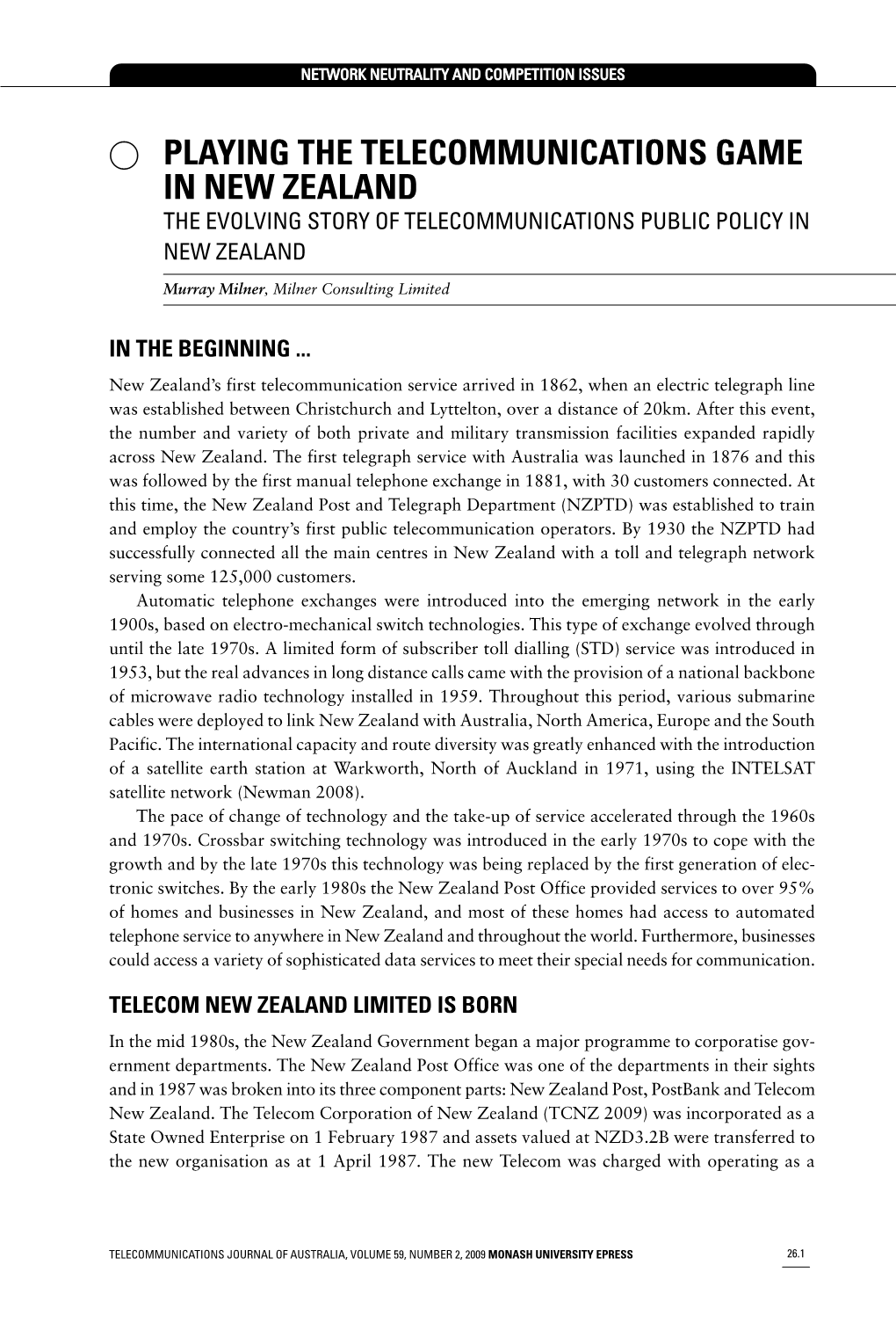 Playing the Telecommunications Game in New Zealand the Evolving Story of Telecommunications Public Policy in New Zealand