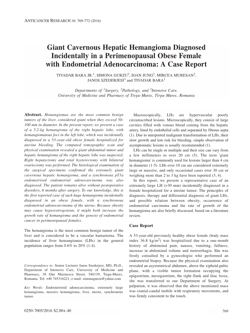 Giant Cavernous Hepatic Hemangioma Diagnosed Incidentally in a Perimenopausal Obese Female with Endometrial Adenocarcinoma: a Case Report