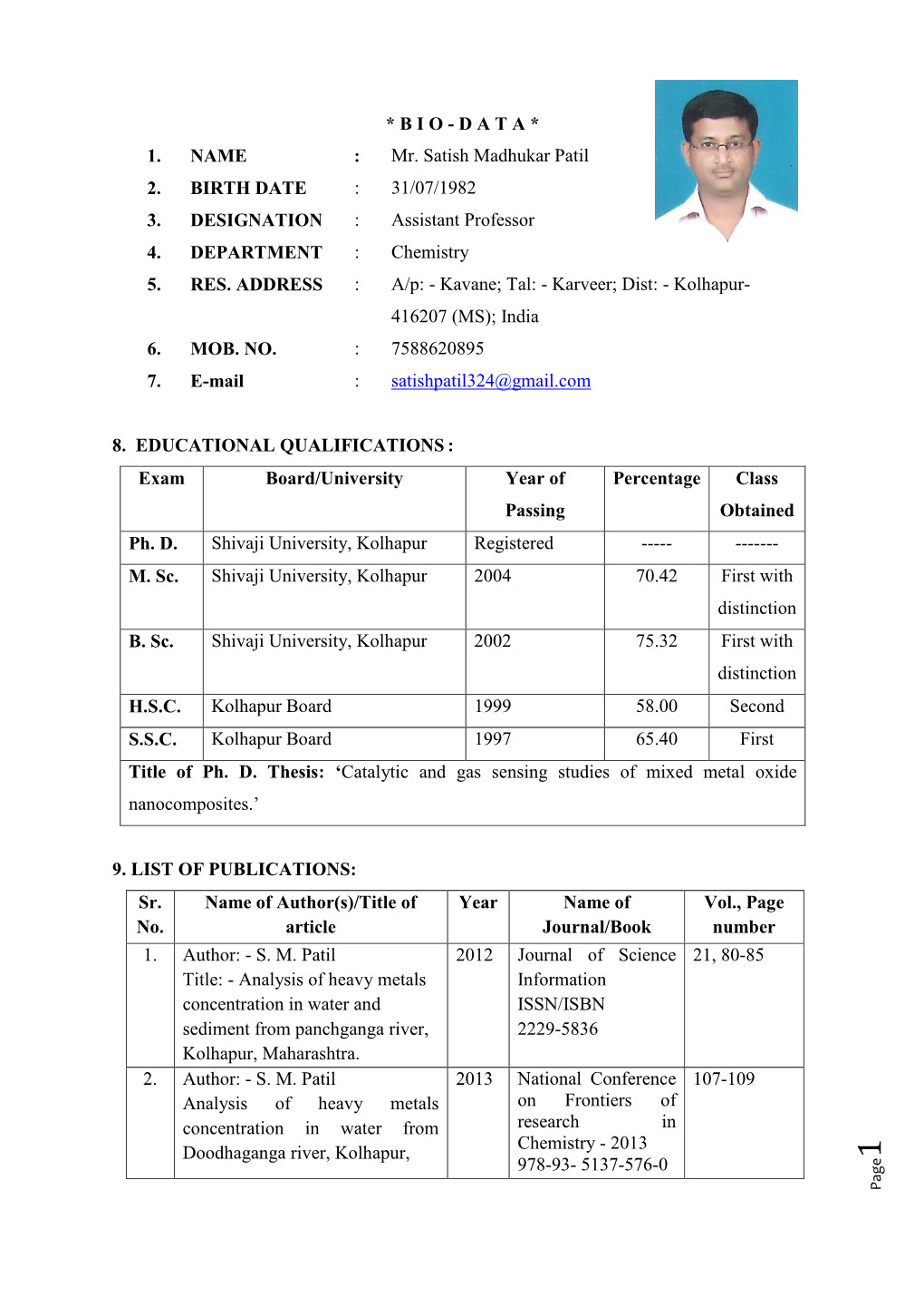 DATA * 1. NAME : Mr. Satish Madhukar Patil 2. BIRTH DATE