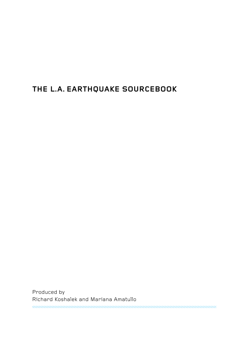 The L.A. Earthquake Sourcebook