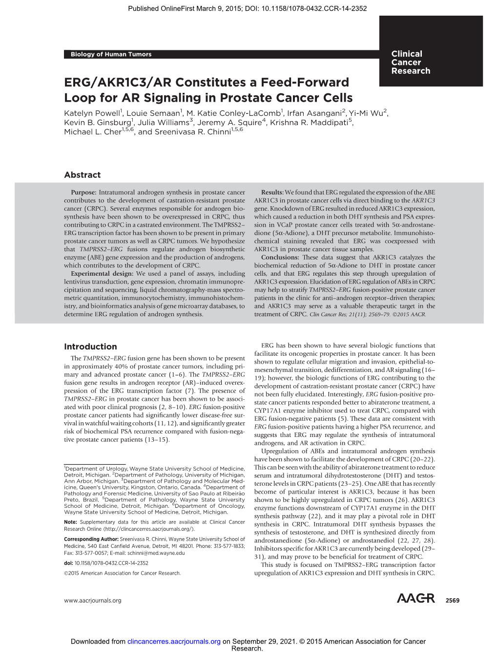 ERG/AKR1C3/AR Constitutes a Feed-Forward Loop for AR Signaling in Prostate Cancer Cells Katelyn Powell1, Louie Semaan1, M